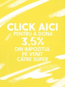 Redirecționează 3.5% din impozitul pe venit pentru Super